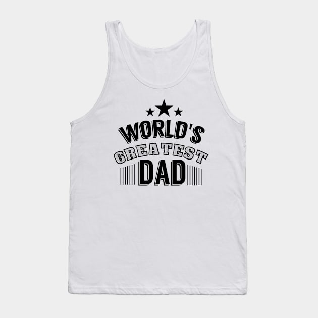 World's Greatest Dad Tank Top by Rebo Boss